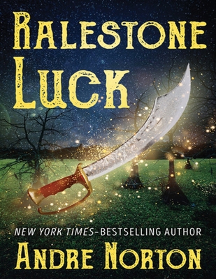 Ralestone Luck (Annotated) 1656071010 Book Cover
