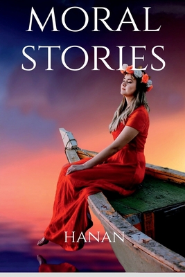 Moral stories 1637457413 Book Cover