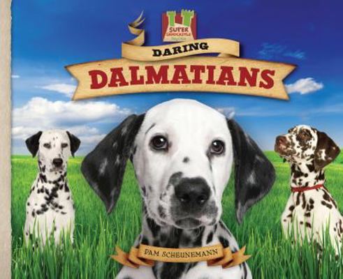 Daring Dalmatians 1616133783 Book Cover