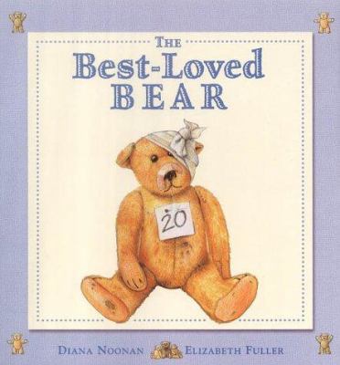 The Best-Loved Bear 0439978092 Book Cover