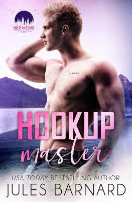 Hookup Master (Men of Lake Tahoe) (Volume 4) 1942230907 Book Cover