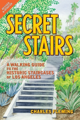 Secret Stairs: A Walking Guide to the Historic ... 1595800506 Book Cover