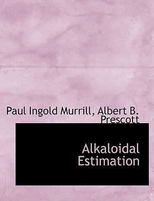 Alkaloidal Estimation 1113613556 Book Cover