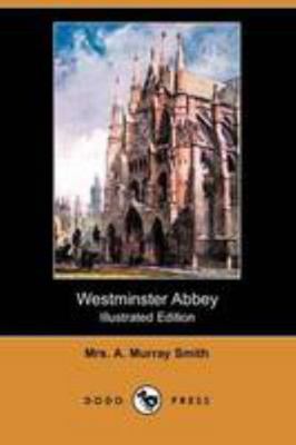 Westminster Abbey (Illustrated Edition) (Dodo P... 1409943275 Book Cover