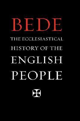The Ecclesiastical History of the English People 1904799159 Book Cover