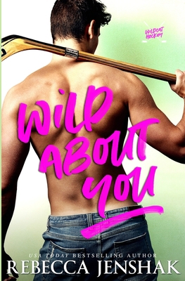 Wild About You 1951815343 Book Cover