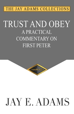 Trust and Obey 1949737055 Book Cover