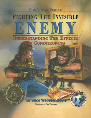 Fighting the Invisible Enemy 1387407589 Book Cover