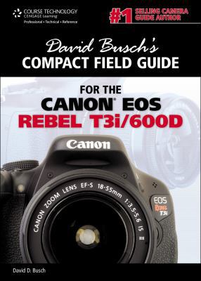 David Busch's Compact Field Guide for the Canon... B007I0PNMK Book Cover