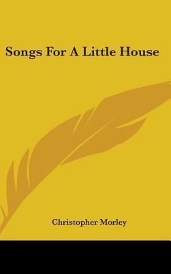 Songs For A Little House 0548421188 Book Cover