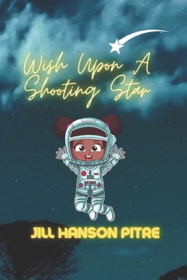Wish Upon A Shooting Star B09KNGJTCC Book Cover