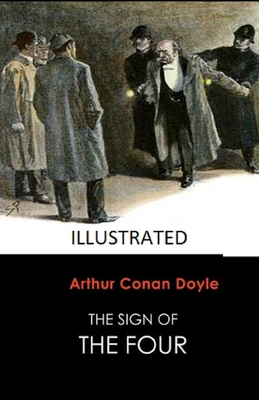 Paperback The Sign of the Four Illustrated Book