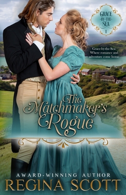 The Matchmaker's Rogue 1657611469 Book Cover