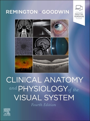 Clinical Anatomy and Physiology of the Visual S... 0323711685 Book Cover