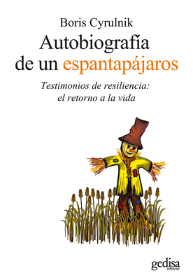 Autobiografia de Un Espantapajaros [Spanish] 8497843525 Book Cover