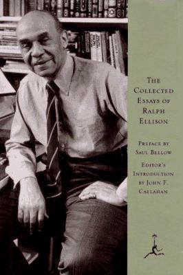 The Collected Essays of Ralph Ellison (Modern L... 0679601767 Book Cover