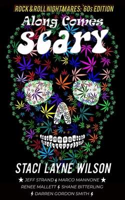 Rock & Roll Nightmares: Along Comes Scary: '60s... 1737513900 Book Cover