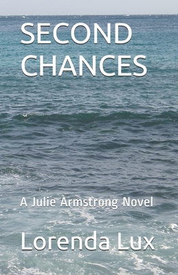 Second Chances: A Julie Armstrong Novel B08L3NMDSL Book Cover