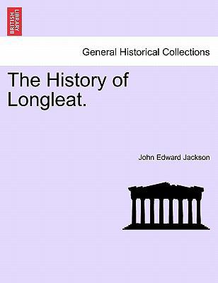 The History of Longleat. 1240916043 Book Cover