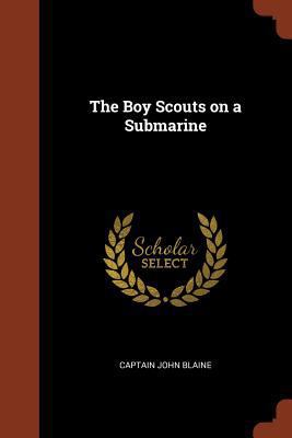 The Boy Scouts on a Submarine 137490807X Book Cover