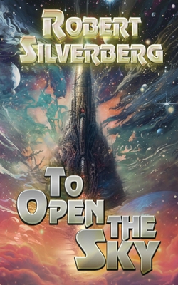 To Open The Sky 1962791211 Book Cover