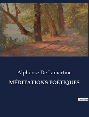 Méditations Poétiques [French] B0CK498M82 Book Cover