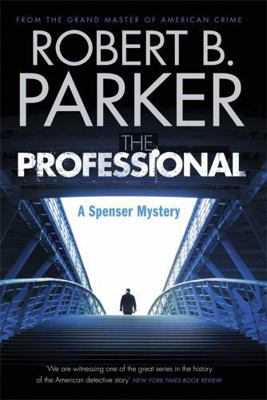 The Professional (A Spenser Mystery) (The Spens... 1849162239 Book Cover