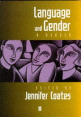 Language and Gender: A Reader 0631195955 Book Cover