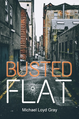 Busted Flat: a flash novella 1958728292 Book Cover