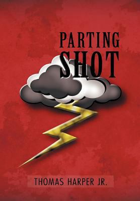 Parting Shot 1469137798 Book Cover
