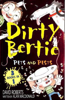Little Tiger Pets and Pests (Dirty Bertie). 1788957091 Book Cover