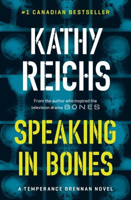 Speaking in Bones (A Temperance Brennan Novel) 1982151013 Book Cover