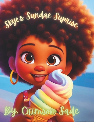 Skye's Sundae Suprise B0D59PJ5WJ Book Cover