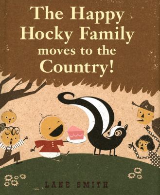 The Happy Hocky Family Moves to the Country 0670035947 Book Cover