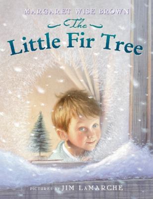 The Little Fir Tree: A Christmas Holiday Book f... 0064435296 Book Cover
