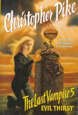 EVIL THIRST: THE LAST VAMPIRE 5 (HARDCOVER) 0671550519 Book Cover