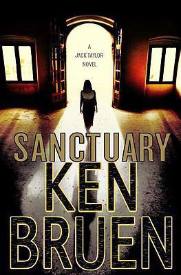 Sanctuary: A Novel (Jack Taylor Series) 0312384416 Book Cover
