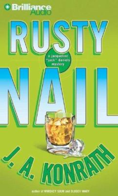 Rusty Nail: A Jacqueline 'Jack' Daniels Mystery 1423312384 Book Cover