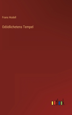 Odödlichetens Tempel [Swedish] 3368203096 Book Cover