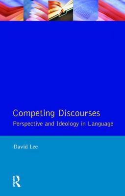 Competing Discourses: Perspective and Ideology ... 1138466794 Book Cover