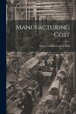 Manufacturing Cost 1021324671 Book Cover