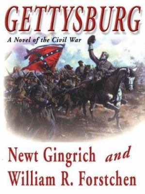 Gettysburg: A Novel of the Civil War [Large Print] 0786259574 Book Cover