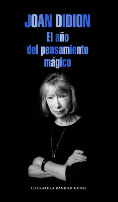 El Año del Pensamiento Mágico / The Year of the... [Spanish] 8439729073 Book Cover