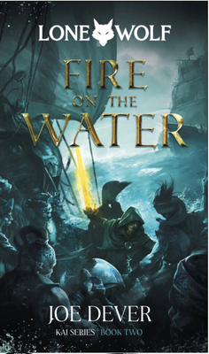 Fire on the Water: Kai Series Volume 2 1916268064 Book Cover
