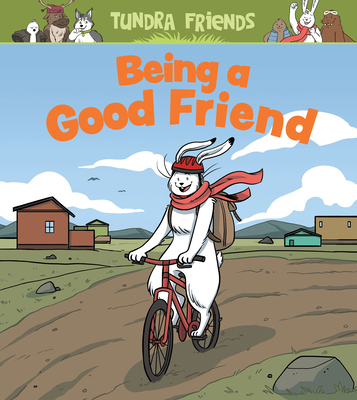 Being a Good Friend: English Edition 0228702771 Book Cover