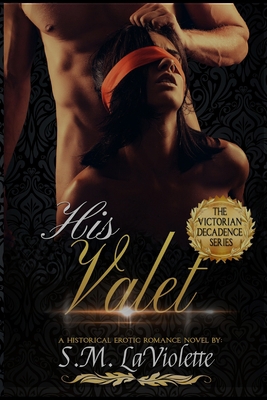 His Valet [Large Print] 1951662369 Book Cover