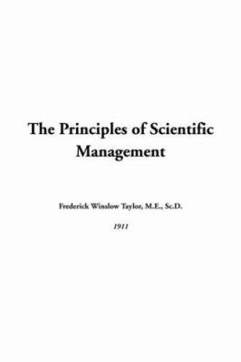 The Principles of Scientific Management 1414262248 Book Cover