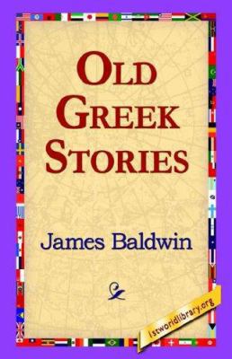 Old Greek Stories 1421800551 Book Cover