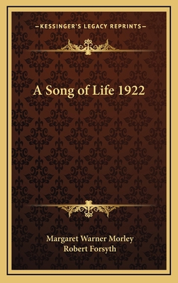 A Song of Life 1922 1163364967 Book Cover