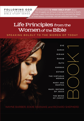 Life Principles from the Women of the Bible B003O86GZI Book Cover